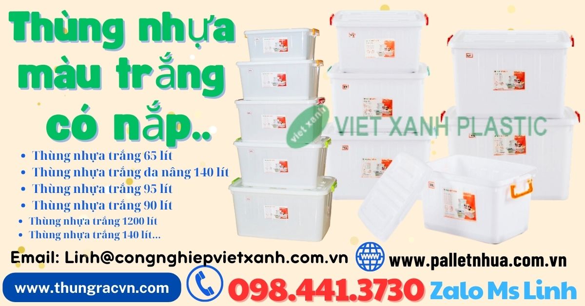 Thùng nhựa trắng đa năng có nắp